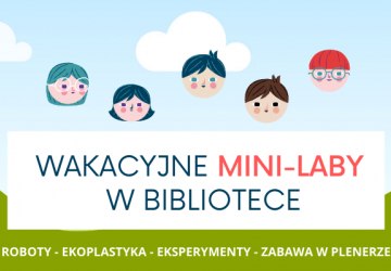 Wakacyjne MINI LABY