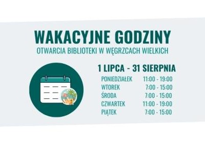 Wakacyjne godziny otwarcia biblioteki w Węgrzcach Wielkich