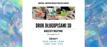 Warsztaty druku długopisami 3D dla młodzieży