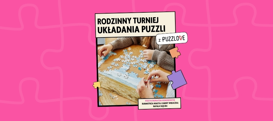 Nadchodzi Rodzinny Turniej Układania Puzzli!
