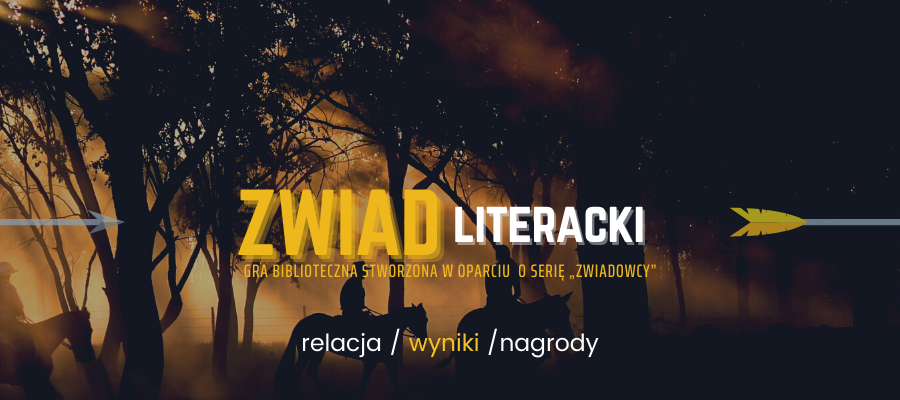 ZWIAD literacki – relacja, wyniki, nagrody