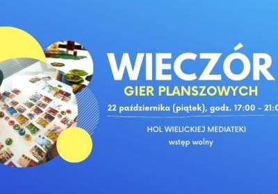 Wieczór gier planszowych w Wielickiej Mediatece