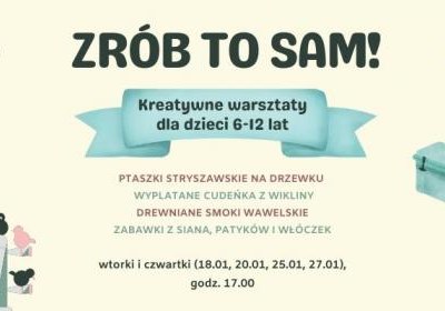 Ferie 2022 – Zrób to sam!