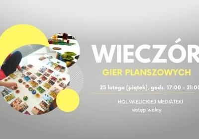 Wieczór gier planszowych – luty