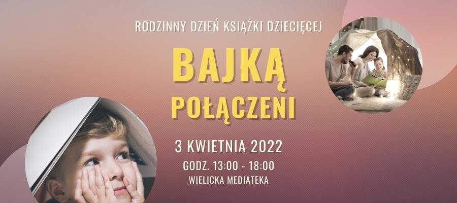 „Bajką połączeni” Rodzinny  Dzień Książki Dziecięcej