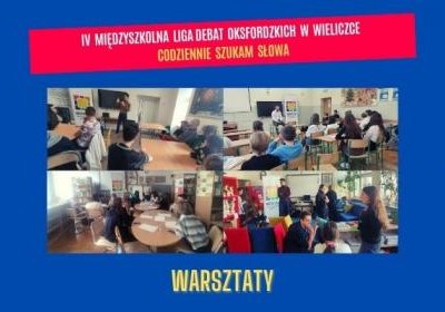 IV Międzyszkolna Liga Debat Oksfordzkich – warsztaty za nami