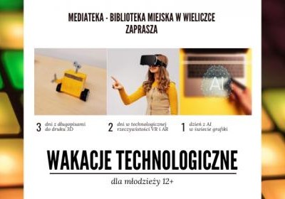 3, 2, 1 – ruszają zapisy na Wakacje Technologiczne dla młodzieży