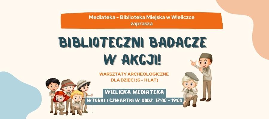 Biblioteczni badacze w akcji – warsztaty archeologiczne dla dzieci