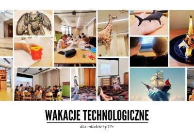 „Wakacje Technologiczne” dla młodzieży zakończone