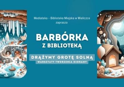 Barbórka z Biblioteką w Wieliczce