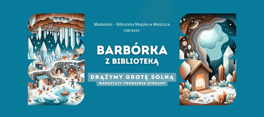 Barbórka z Biblioteką w Wieliczce