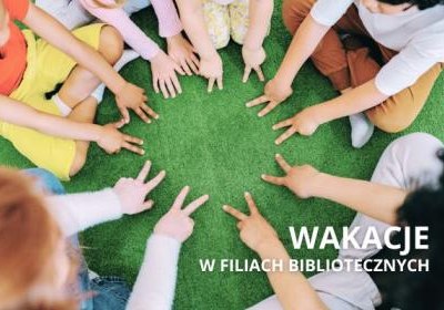 Oferta wakacyjna filii bibliotecznych!
