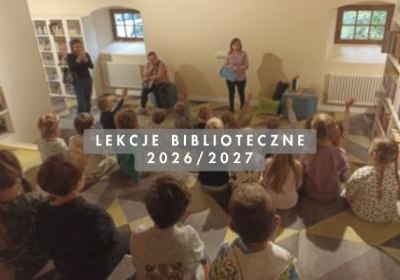 Książkowe przygody czas zacząć - oferta czytelniczo – edukacyjna dla szkół i przedszkoli