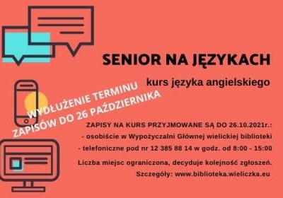 „Senior na językach” w wielickiej bibliotece – wydłużenie terminu zapisów