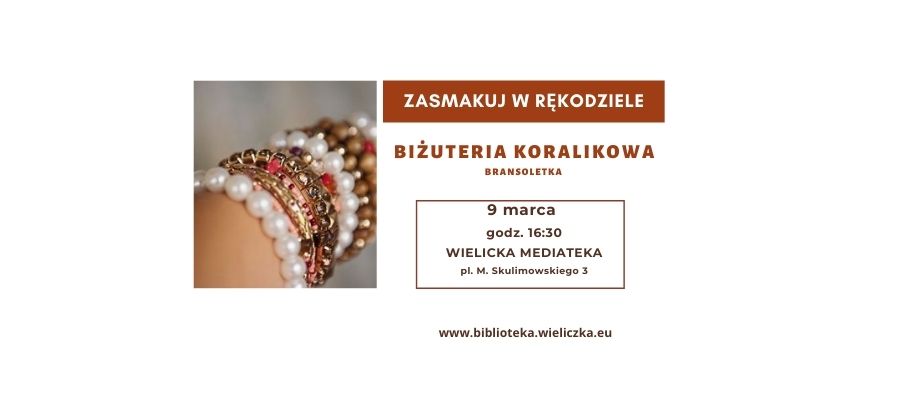 Biżuteria koralikowa - bransoletka