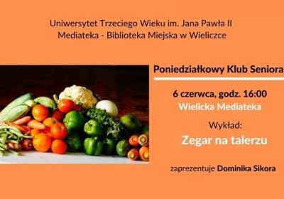 Poniedziałkowy Klub Seniora - Uniwersytet Trzeciego Wieku Jana Pawła II