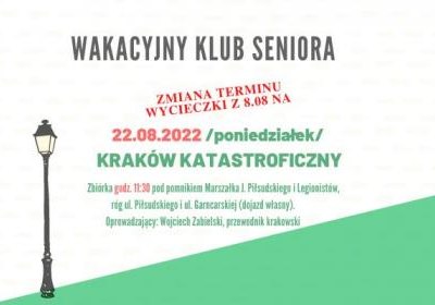 Kraków katastroficzny w Wakacyjnym Klubie Seniora