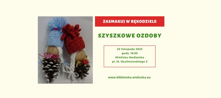 Szyszkowe ozdoby