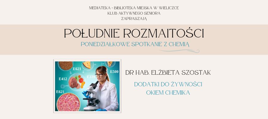 Dodatki do żywności okiem chemika