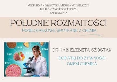 Dodatki do żywności okiem chemika