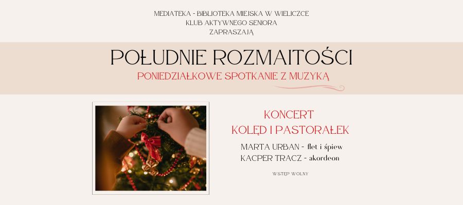 Koncert kolęd i pastorałek