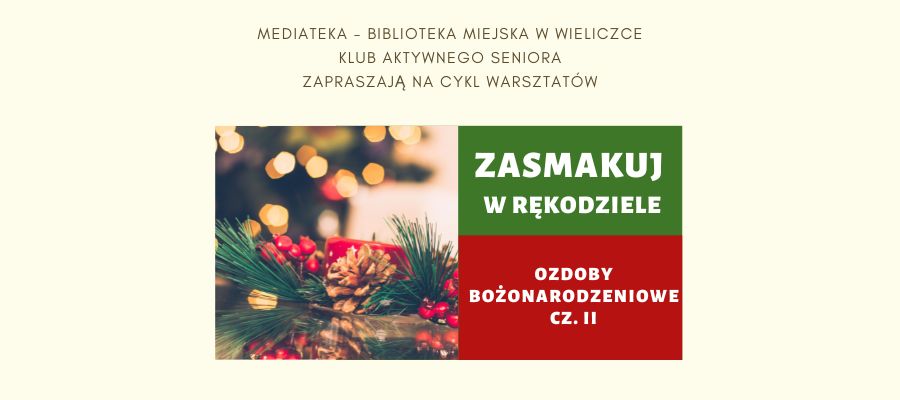 Ozdoby bożonarodzeniowe cz. 2