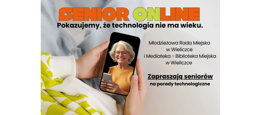 Senior online – pokazujemy, że technologia nie ma wieku