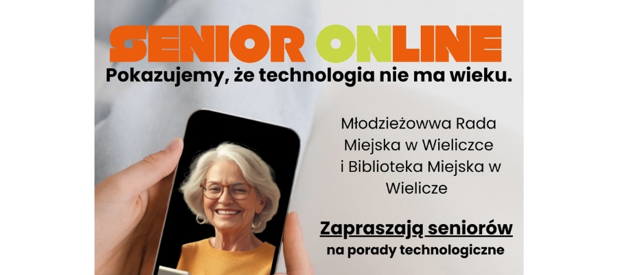 Senior online – pokazujemy, że technologia nie ma wieku