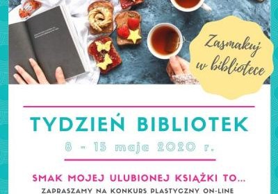 Tydzień Bibliotek – pod hasłem ”Zasmakuj w bibliotece”