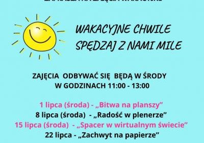 WAKACYJNE CHWILE SPĘDZAJ Z NAMI MILE