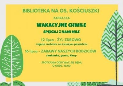 Wakacyjne chwile spędzaj z nami mile