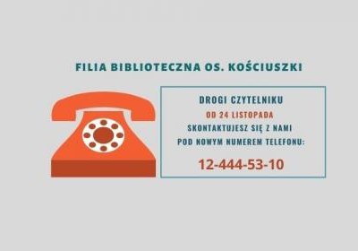 Zmiana numeru telefonu biblioteki na os. Kościuszki