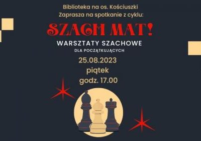 Wakacyjne warsztaty szachowe