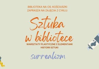 Warsztaty z cyklu Sztuka w bibliotece