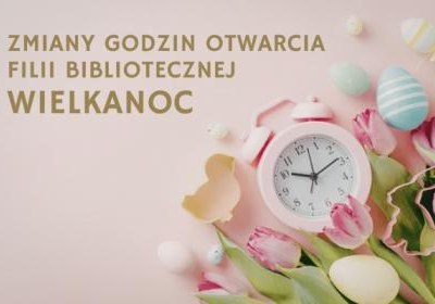 3 kwietnia zmiana godzinotwarcia filii bibliotecznej na os. Kościuszki