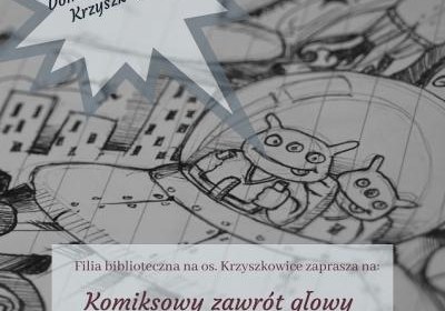 Komiksowy zawrót główy - 7 września, godzina 9:00-12:00.