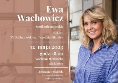 Ewa Wachowicz w wielickiej bibliotece!