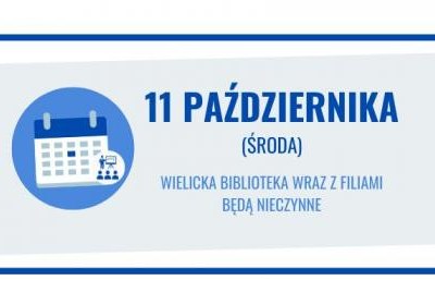 11 października biblioteka i filie nieczynne