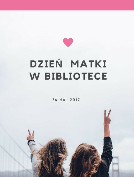Dzień Matki w bibliotece