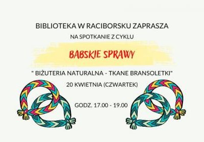 Biżuteria naturalna – tkane bransoletki”