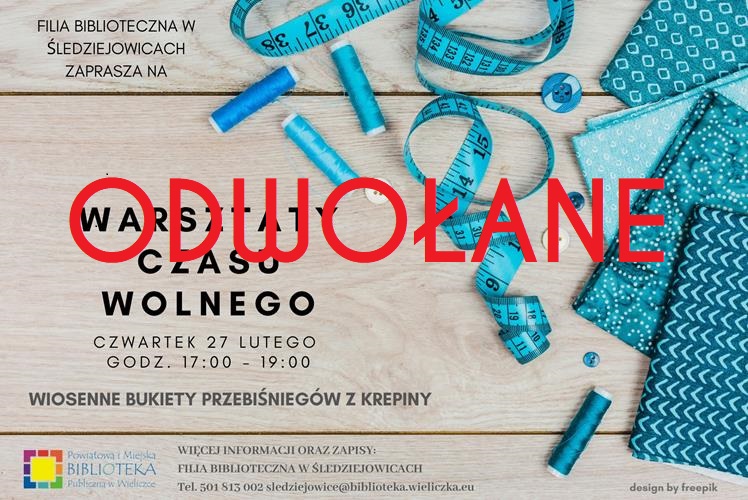 Warsztaty Czasu Wolnego - ODWOŁANE