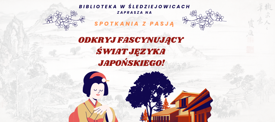 Odkryj Fascynujący Świat Języka Japońskiego!