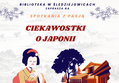 Spotkanie z Pasją - Ciekawostki o Japonii