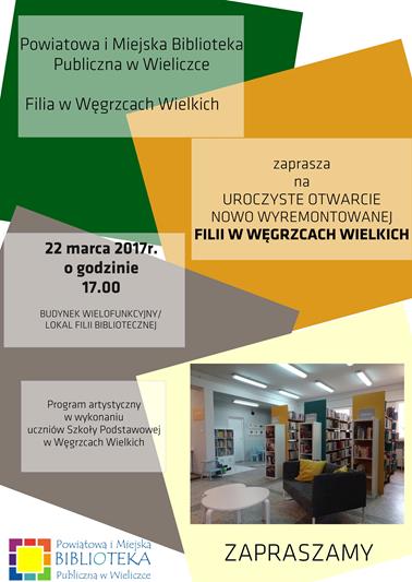 Wielkie otwarcie nowo wyremontowanej Filii w Węgrzcach Wielkich