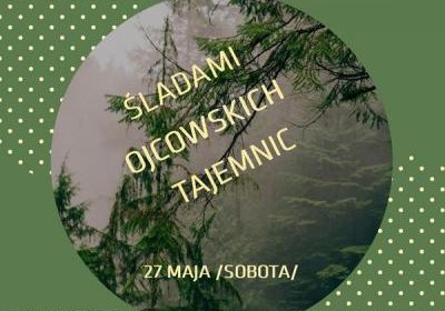 Śladami Ojcowskich Tajemnic…