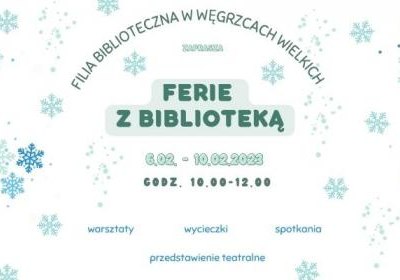 Ferie z biblioteką w Węgrzcach Wielkich