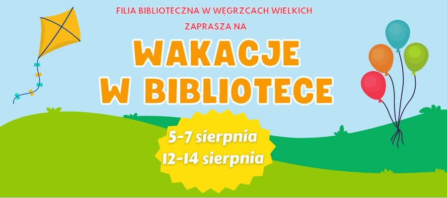 Wakacje w Bibliotece