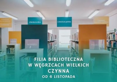 Od 6 listopada biblioteka w Węgrzcach Wielkich otwarta