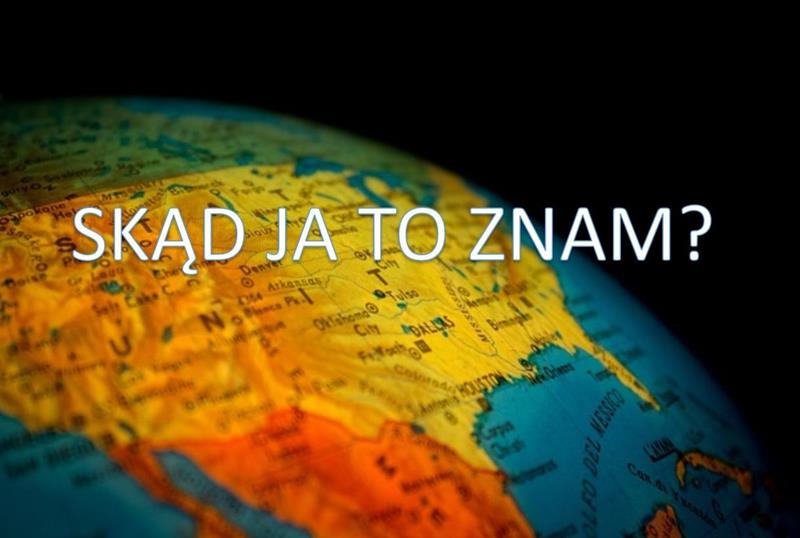 KONKURS „SKĄD JA TO ZNAM ?”