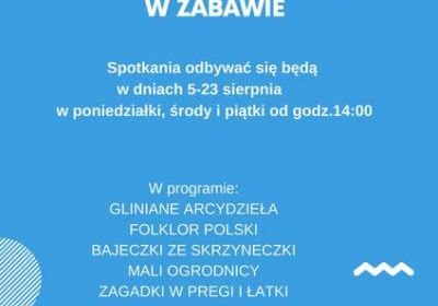 Wakacyjne rozmaitości w Zabawie